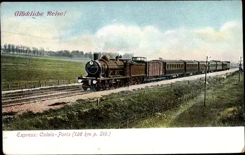 Ak Französische Eisenbahn, Expresszug Calais Paris, 128 km pro Stunde