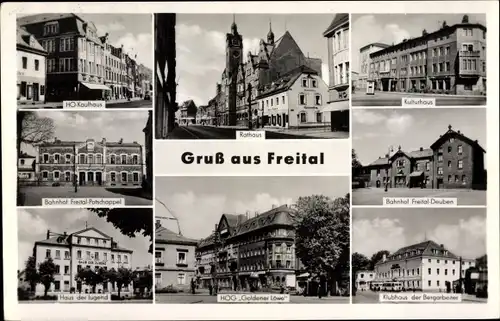 Ak Freital Sachsen, Rathaus, Bahnhöfe, Kulturhaus, HOG Goldener Löwe, HO Kaufhaus