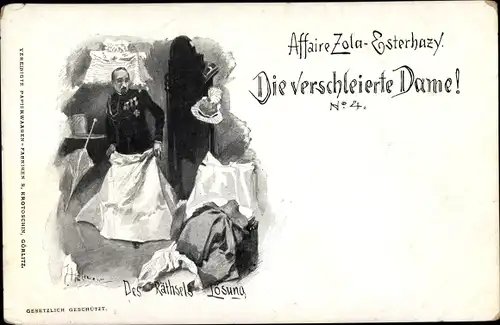 Judaika Künstler Ak Dreyfus Affäre, Zola Esterhazy, Die verschleierte Dame Nr. 4, Des Rätsels Lösung