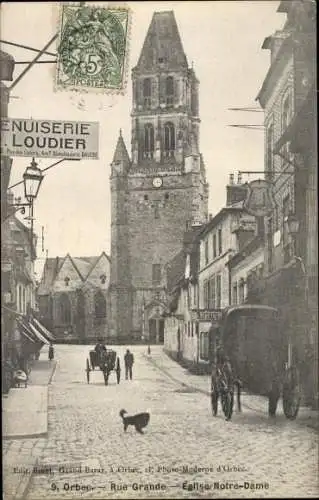 Ak Orbec Calvados, Rue Grande, Eglise Notre Dame