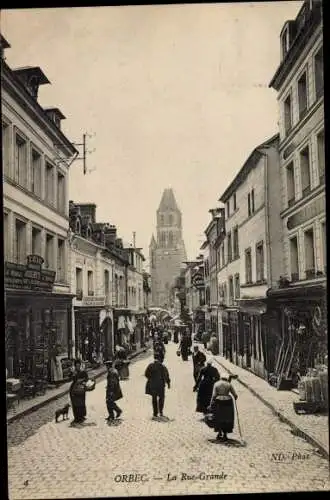 Ak Orbec Calvados, La Rue Grande