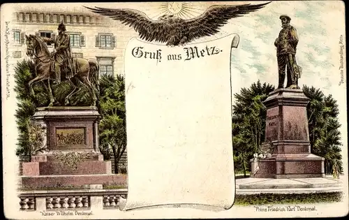 Litho Metz Moselle, Kaiser Wilhelm Denkmal, Prinz Friedrich Karl Denkmal