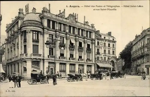 Ak Angers Maine et Loire, Hotel des Postes et Telegraphes, Hotel Saint Julien, Rue Saint Maurille