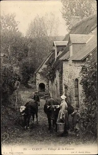 Ak Clecy Calvados, Village de la Faverie