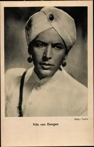 Ak Schauspieler Fritz van Dongen, Portrait, Turban