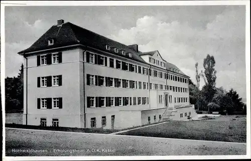 Ak Hochwaldhausen Hessen, Erholungsheim der AOK Kassel
