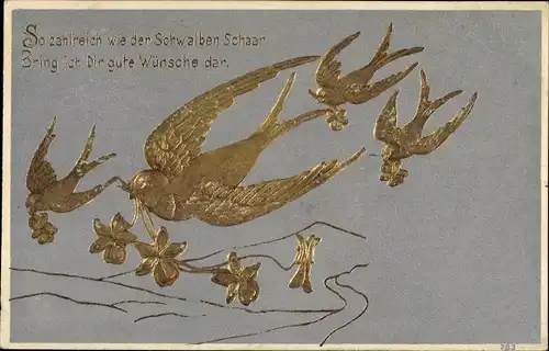 Präge Litho So zahlreich wie der Schwalben Schaar bring ich Dir gute Wünsche dar