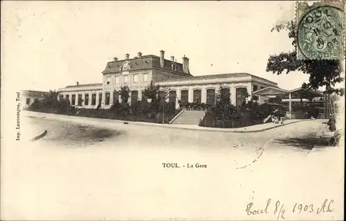 Ak Toul Meurthe et Moselle, La Gare