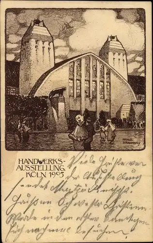 Künstler Ak Brantzky, Franz, Köln am Rhein, Handwerksausstellung 1905