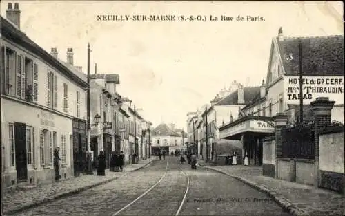 Ak Neuilly sur Marne Seine Saint Denis, La Rue de Paris, Hotel