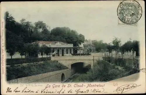 Ak Saint Cloud Hauts de Seine, La Gare de Saint Cloud-Montretout