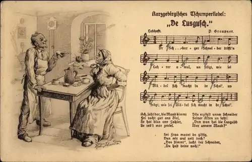Lied Künstler Ak Schneider, Rud., De Lusgusch, Aarzgebirgisches Tschumperliedel, Wilhelm Vogel