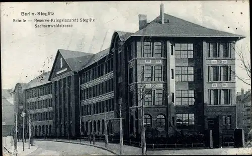 Ak Berlin Steglitz, Reserve Kriegslazarett, Sachsenwaldstraße, Schule