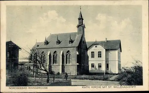 Ak Nordseebad Wangerooge in Ostfriesland, Kath. Kirche, St. Willehad Stift