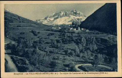 Ak Villard d'Arêne Hautes Alpes, La route du Lautaret et le Combeynot