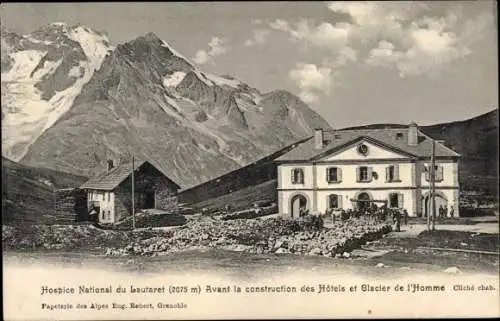 Ak Hautes Alpes, Hospice National du Lautaret, Avant la construction des Hotels et Glacier d'Homme