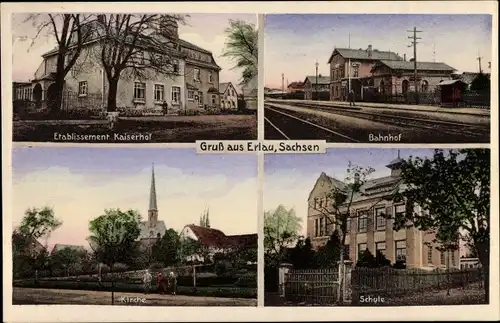 Ak Erlau in Sachsen, Kaiserhof, Bahnhof, Kirche, Schule