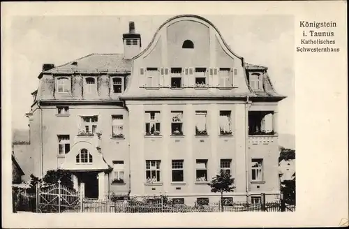 Ak Königstein im Taunus, Katholisches Schwesternhaus