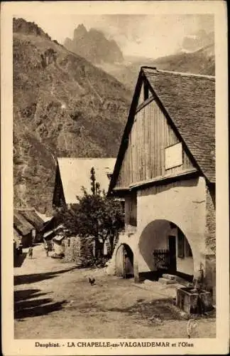 Ak La Chapelle en Valgaudémar Hautes Alpes, L'Olan, Ortspartie