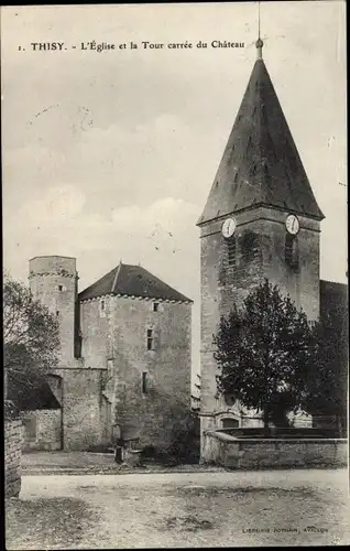 Ak Thisy Yonne, L'Eglise et la Tour caree du Chateau