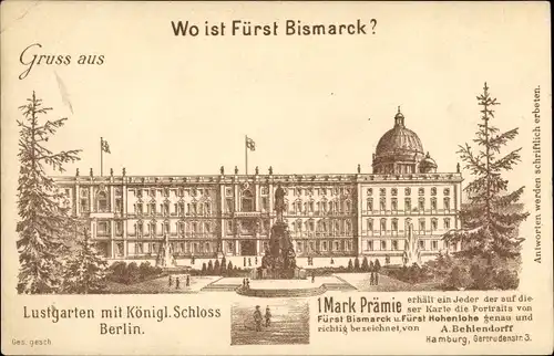 Litho Berlin Mitte, Lustgarten, Schloss, Suchbild, Wo ist Fürst Bismarck