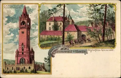 Litho Berlin Wilmersdorf Grunewald, Kaiser Wilhelm Aussichtsturm, Jagdschloss