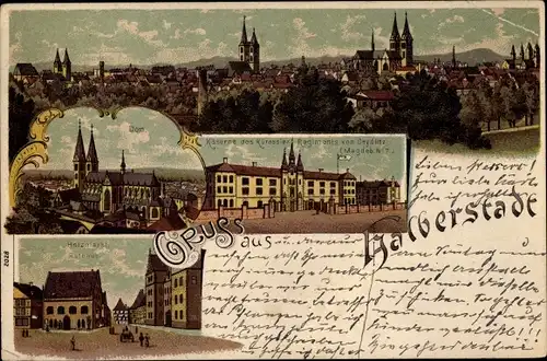 Litho Halberstadt, Kaserne d. Kürassierregiments Seydlitz, Dom, Holzmarkt, Rathaus