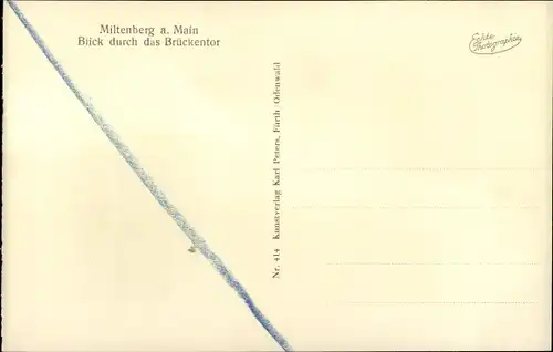 Ak Miltenberg am Main in Unterfranken, Blick durch das Brückentor