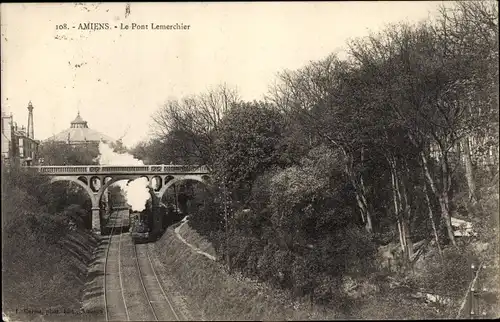 Ak Amiens Somme, Le Pont Lemerchier, Dampflok, Viadukt