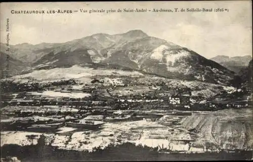 Ak Châteauroux les Alpes Hautes Alpes, Vue generale prise de Saint Andre