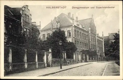 Ak Halberstadt Sachsen Anhalt, Domgymnasium, Superintendentur