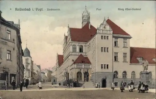 Ak Reichenbach im Vogtland, König Albert Denkmal, Post, Zwickauerstraße