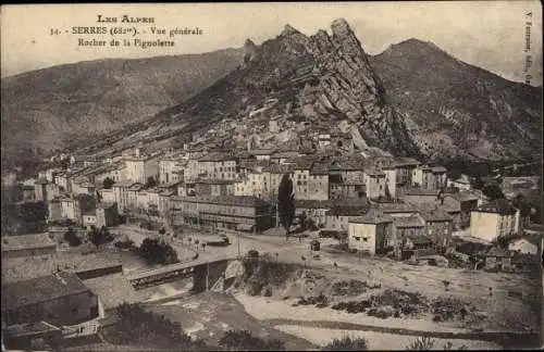 Ak Serres Hautes Alpes, Vue generale, Rocher de la Pignolette