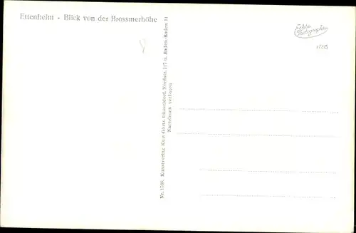 Ak Ettenheim in Baden, Blick von der Brossmerhöhe