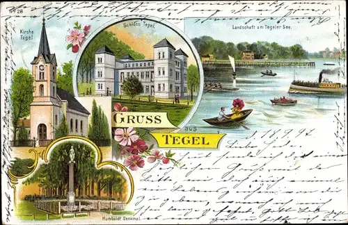 Litho Berlin Reinickendorf Tegel, Schloss, Tegeler See, Kirche, Humboldtdenkmal