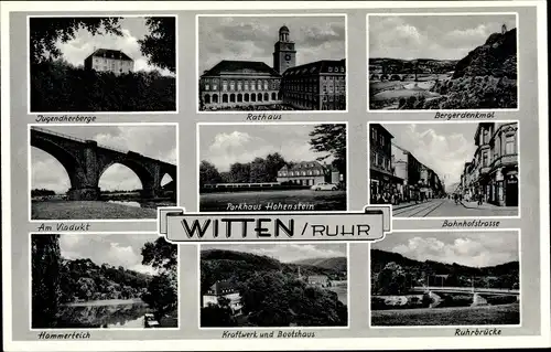 Ak Witten an d. Ruhr, Jugendherberge, Rathaus, Bergerdenkmal, Viadukt, Parhaus Hohenstein