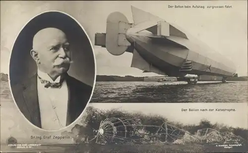Ak Ferdinand Graf von Zeppelin, Ballon beim Aufstieg, Nach der Katastrophe, LZ 4