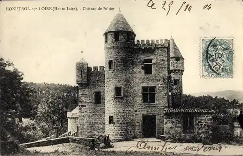 Ak Monistrol sur Loire Haute Loire, Chateau de Foltier