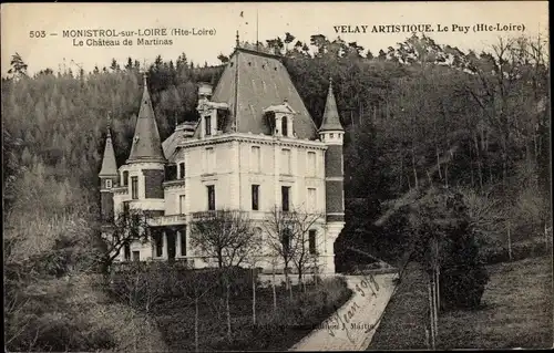 Ak Monistrol sur Loire Haute Loire, Le Chateau de Martinas