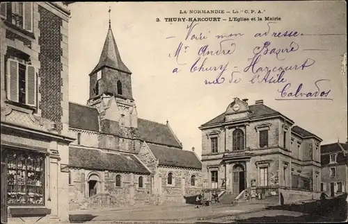 Ak Thury Harcourt Calvados, Eglise et la Mairie