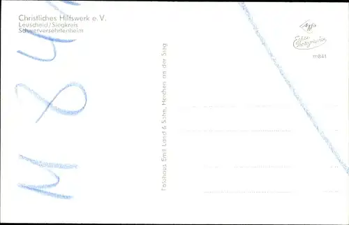 Ak Leuscheid Windeck, Schwerversehrtenheim, Christliches Hilfswerk e. V.