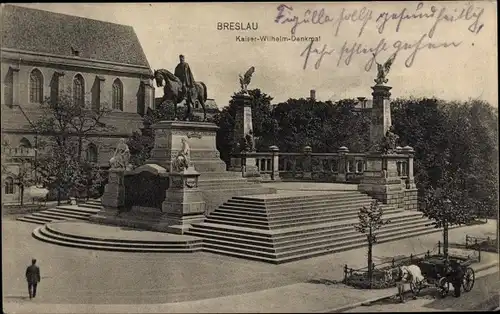 Ak Wrocław Breslau Schlesien, Kaiser-Wilhelm-Denkmal
