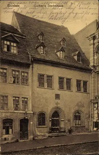 Ak Lutherstadt Eisleben, Luther's Sterbehaus