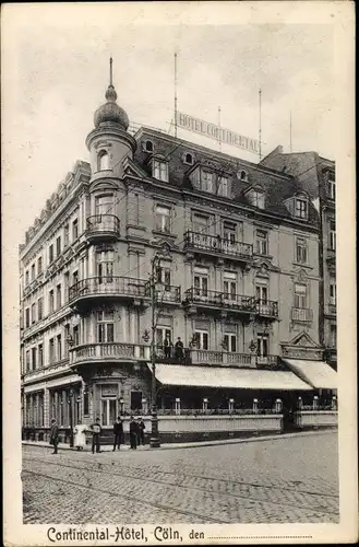 Ak Köln am Rhein, Continental Hotel