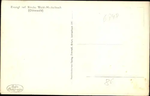 Ak Waldmichelbach Wald Michelbach im Odenwald Hessen, Ev. ref. Kirche