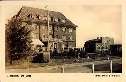 Ak Nordseebad Sankt Peter Ording, Hotel Stadt Hamburg