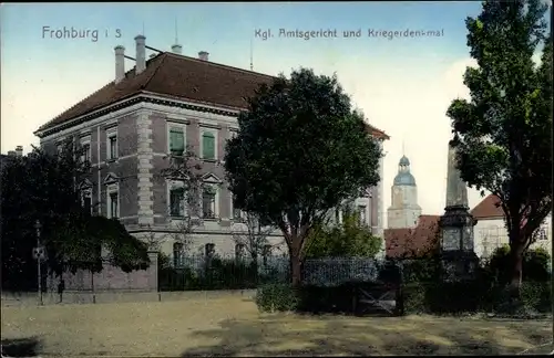 Ak Frohburg in Sachsen, Kgl. Amtsgericht, Kriegerdenkmal