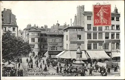 Ak Saint Étienne Loire, Place du Peuple, La Tour