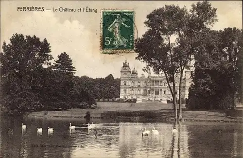 Ak Ferrieres Seine et Marne, Le Chateau et l'Etang