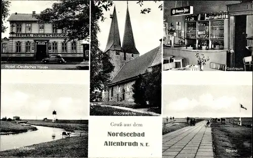 Ak Altenbruch Cuxhaven in Niedersachsen, Strand, Nicolaikirche, Leuchtturm, Hotel Deutsches Haus